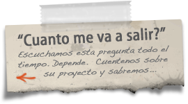 ¿Cuánto me puede salir?